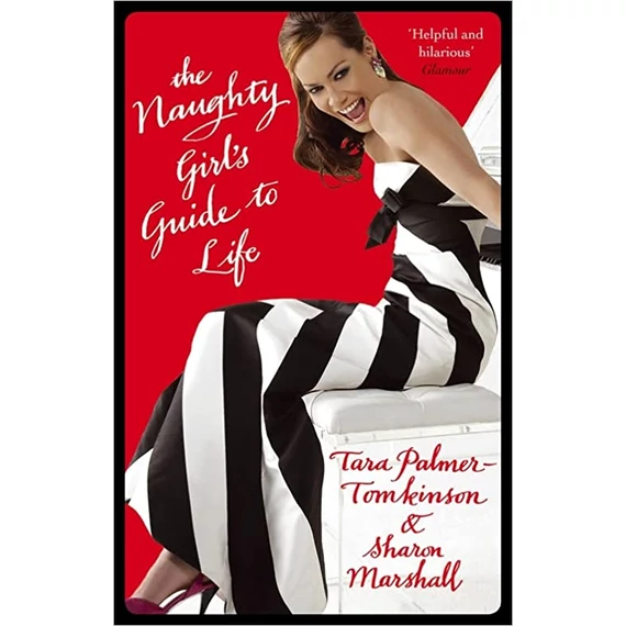 The Naughty Girl's Guide to Life