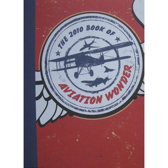 The 2010 Book of Aviation Wonder