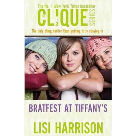 Bratfest at Tiffany's (Clique Novels)
