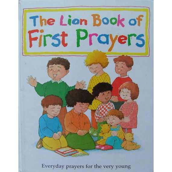 The Lion Book of First Prayers