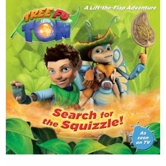 Tree Fu Tom: Search for the Squizzle!: A Lift-The-Flap Adventure