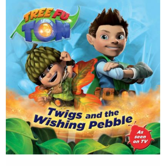 Tree Fu Tom: Twigs and the Wishing Pebble