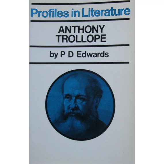 Profiles in Literature - Anthony Trollope