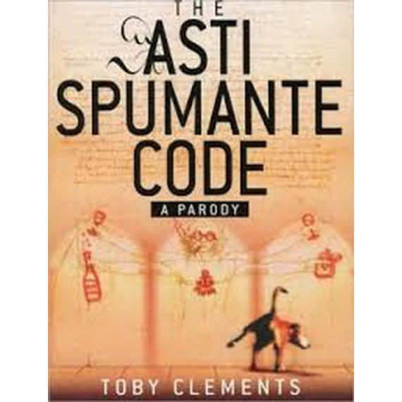 The Asti Spumante Code: A Parody