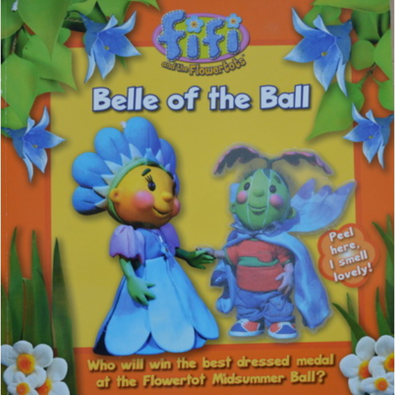 Fifi and the Flowertots - Belle of the Ball