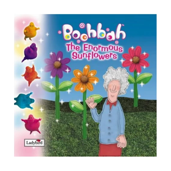 Boohbah: The Enormous Sunflowers