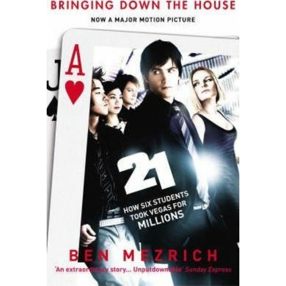 21: Bringing Down the House