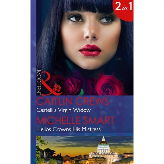 Castelli's Virgin Widow/Helios Crowns His Mistress