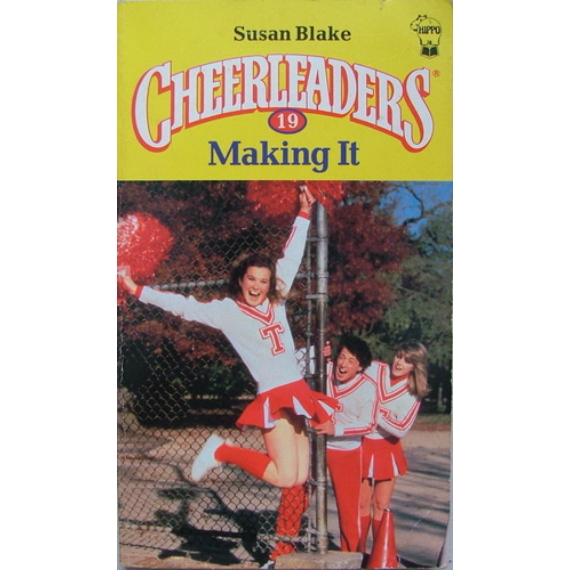 Cheerleaders - Making It