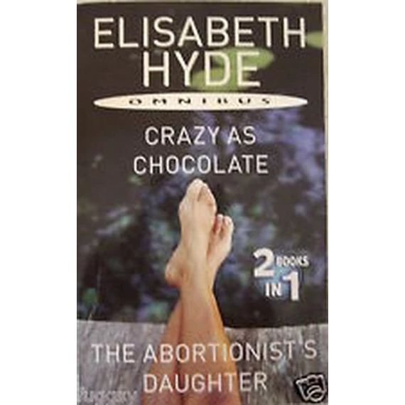Crazy as Chocolate, The Abortionist's Daughter