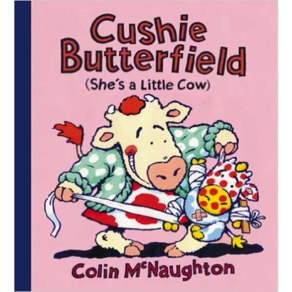 Cushie Butterfield: She's a Little Cow