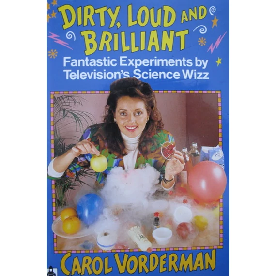 Dirty, Loud and Brilliant