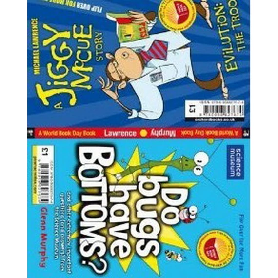 Do Bugs Have Bottoms? And Evilution: The Troof
