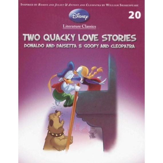 Two Quacky Love Stories : Donald And Daisetta And Goofy And Cleopatra