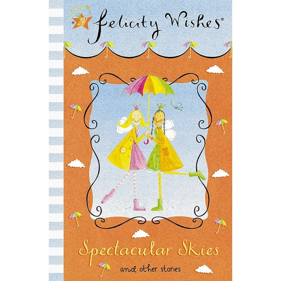Felicity Wishes - Spectacular Skies