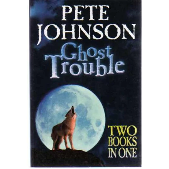 Ghost Trouble (2 in 1)