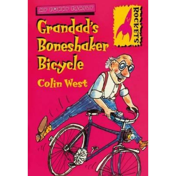 My Funny Family: Grandad's Boneshaker Bicycle