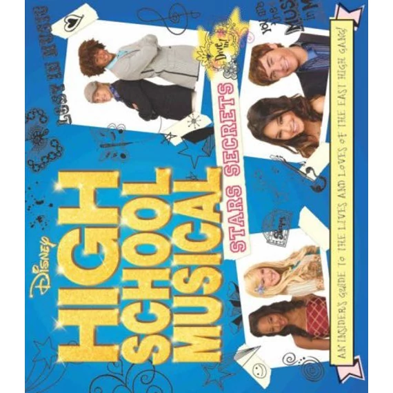 High School Musical Stars Secrets