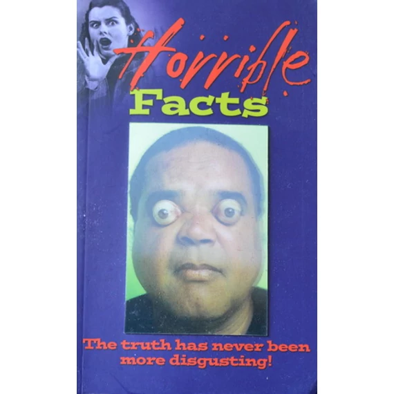 Horrible Facts
