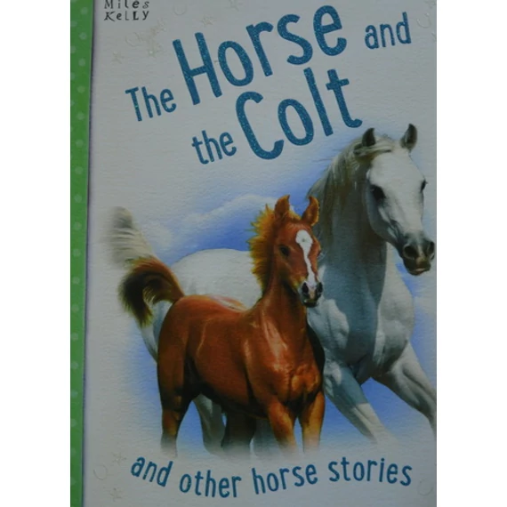 The Horse and the Colt