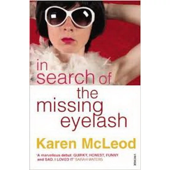 In Search of the Missing Eyelash