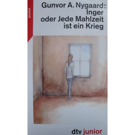 Inger oder Jede Mahlzeit ist ein Krieg