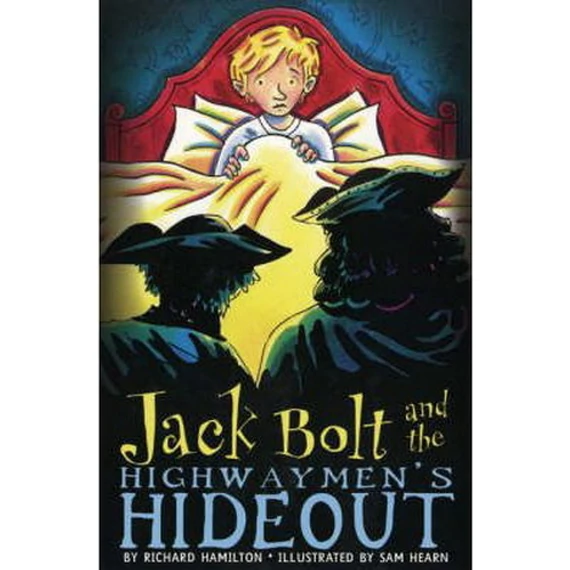Jack Bolt and the Highwaymen's Hideout