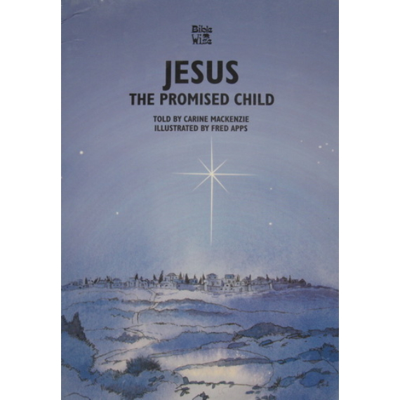 Jesus The Promised Child