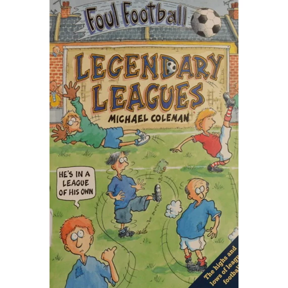 Legendary League (Foul Football)