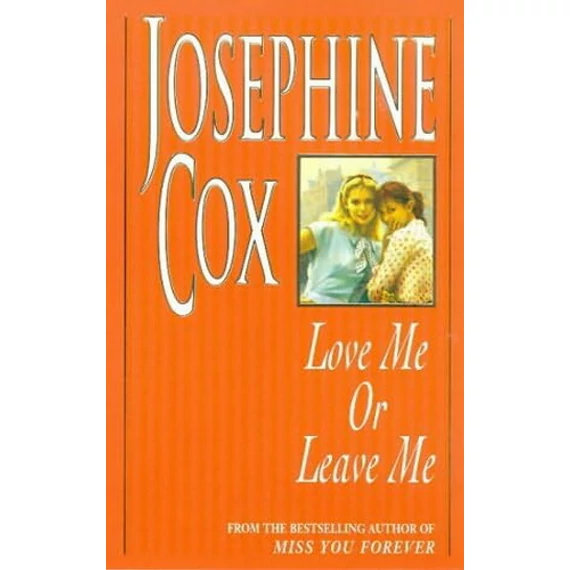Love Me or Leave Me