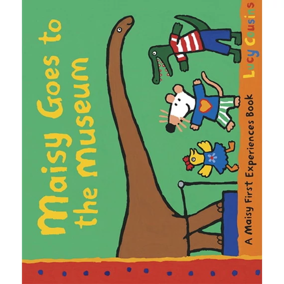Maisy First Experiences Book - Maisy Goes to the Museum