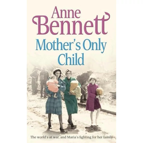 Mother's Only Child