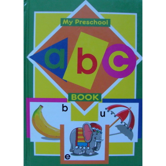 My Preschool ABC Book