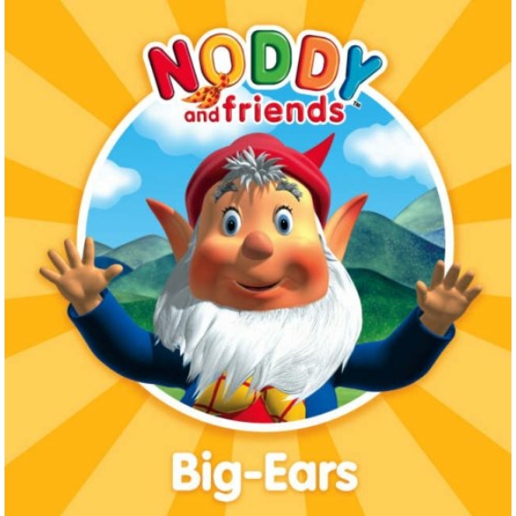 Noddy and Friends - Big-Ears