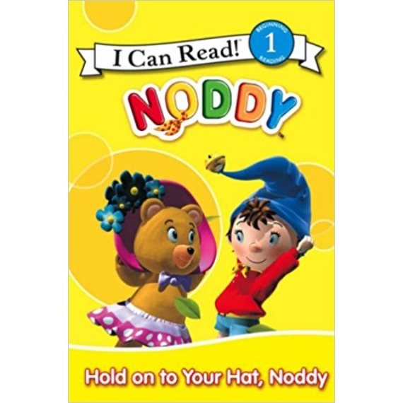 I Can Read - Hold Onto Your Hat, Noddy