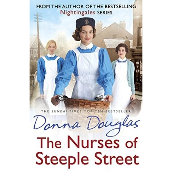 The Nurses of Steeple Street
