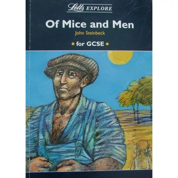 Letts Explore Of Mice and Men