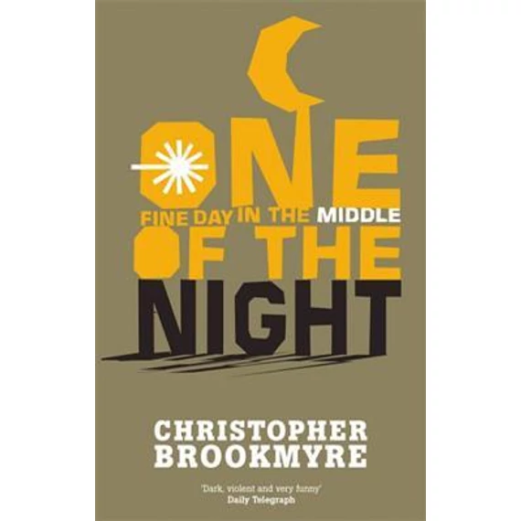 One Fine Day in the Middle of the Night