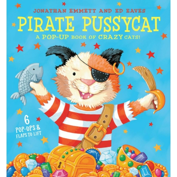 Pirate Pussycats: A Pop-up Book of Crazy Cats!