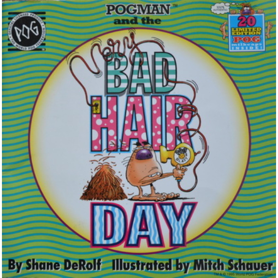 Pogman and the Bad Hair Day