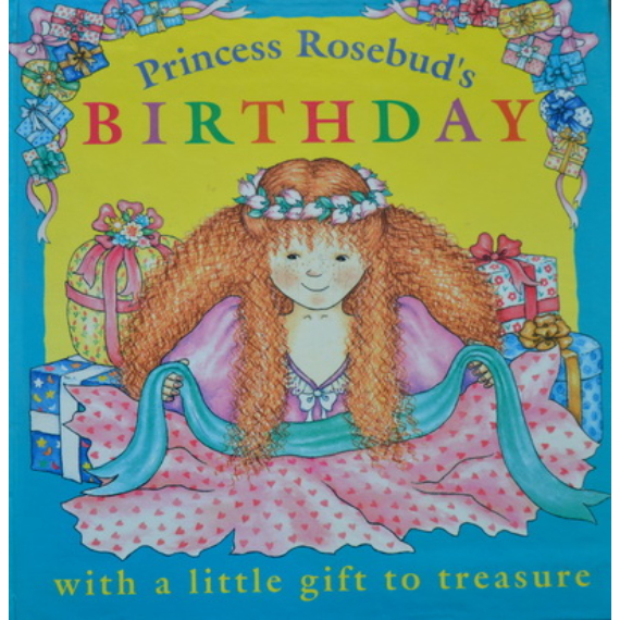 Princess Rosebud's Birthday