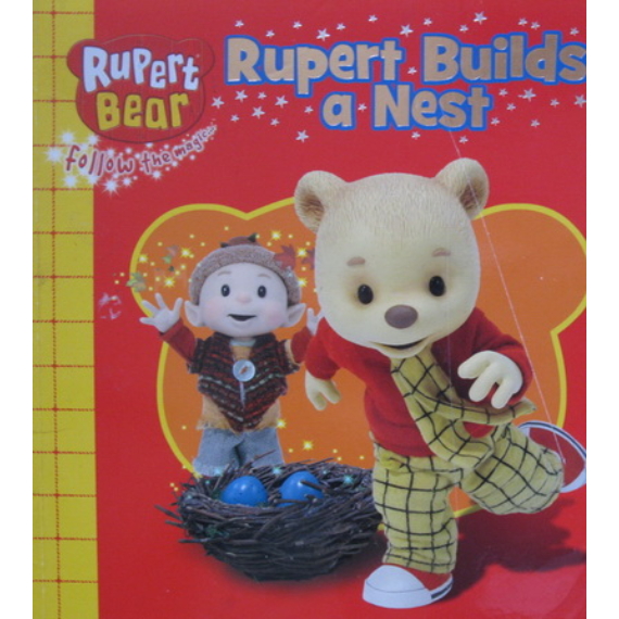 Rupert Builds a Nest