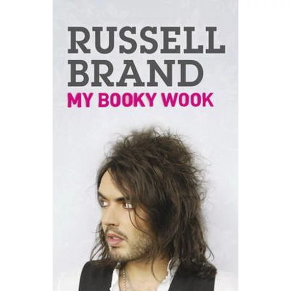 Russell Brand - My Booky Wook