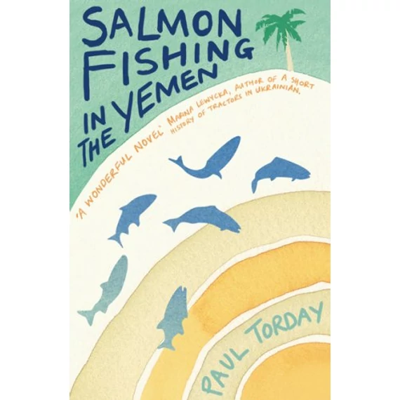 Salmon Fishing in the Yemen
