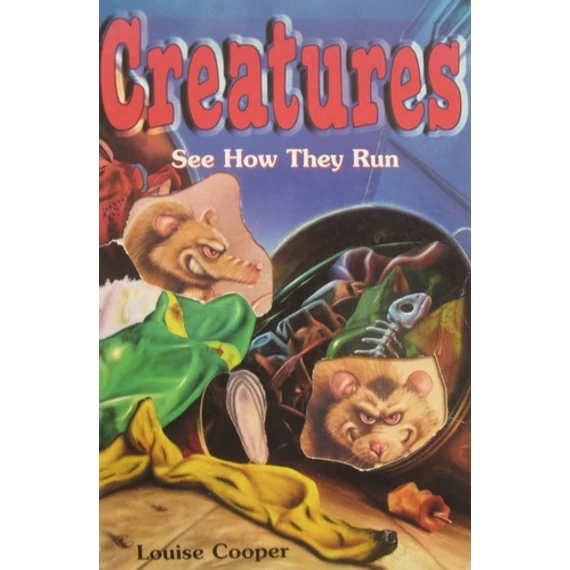 Creatures - See How They Run