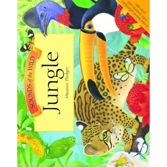 Sounds of the Wild: Jungle (Pledger Sounds)