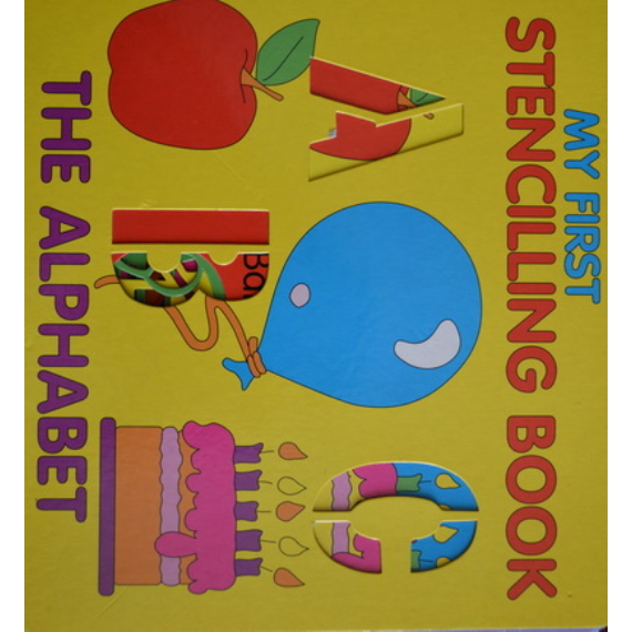 My First Stencilling Book: The Alphabet