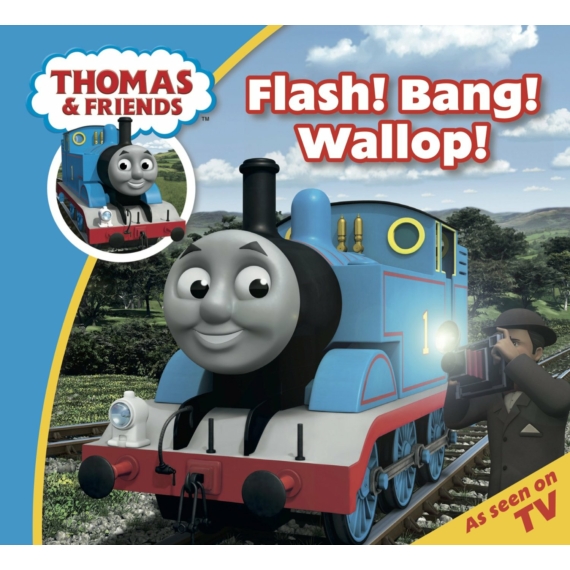 Thomas & Friends - Flash! Bang! Wallop!