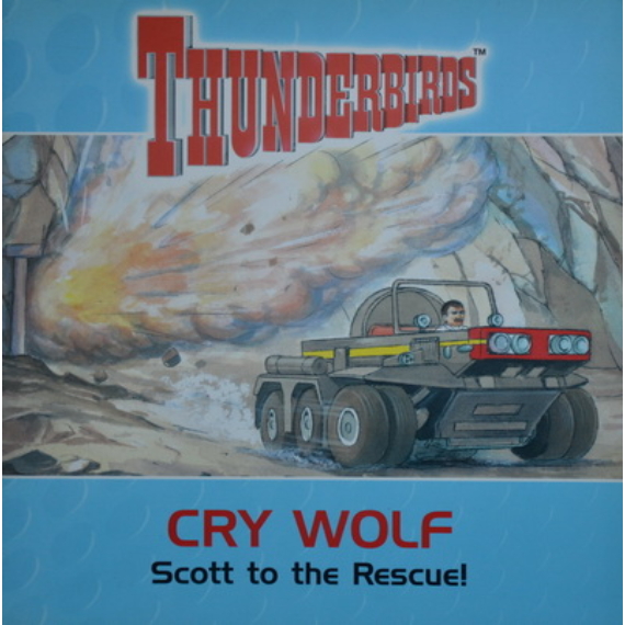 Thunderbirds Cry Wolf - Scott To The Rescue