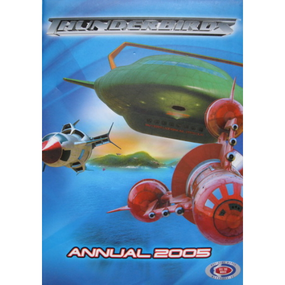 Thunderbirds Annual 2005: The Official Movie Tie-in